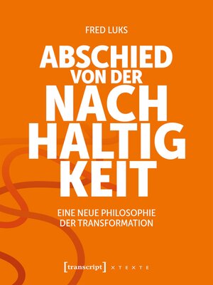 cover image of Abschied von der Nachhaltigkeit